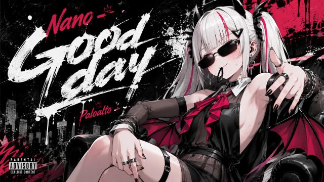 😎 나노❌ -  Good Day (Feat. 팔로알토) (Prod. 코드 쿤스트) 😎
